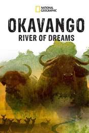 Okavango: River of Dreams
