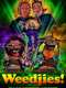 Weedjies: Halloweed Night