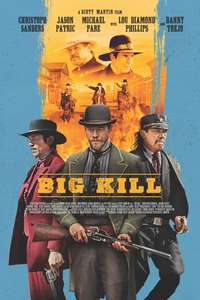 Big Kill - Poster
