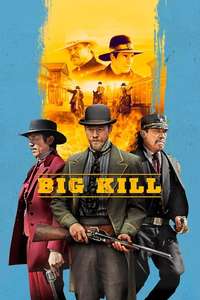 Big Kill - Poster