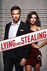Lying and Stealing - Poster