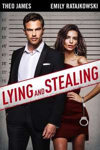 Lying and Stealing - Poster