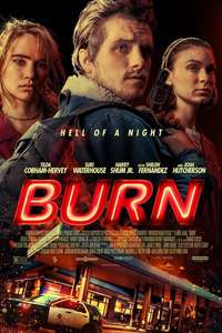 Burn - Poster