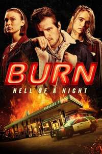 Burn - Poster