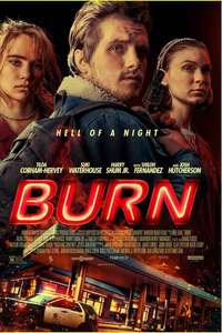 Burn - Poster
