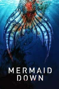 Mermaid Down - Posters