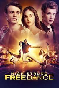 High Strung Free Dance - Poster