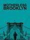 Motherless Brooklyn
