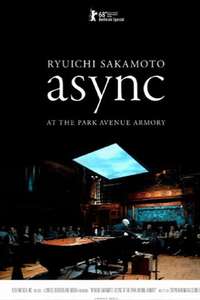 Ryuichi Sakamoto: Async at the Park Avenue Armory - Poster