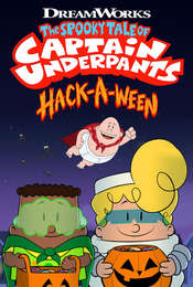 The Spooky Tale of Captain Underpants Hack-a-ween