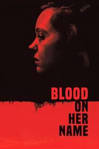 Blood on Her Name - Poster
