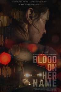 Blood on Her Name - Poster