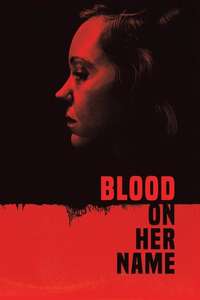 Blood on Her Name - Poster