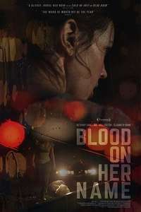 Blood on Her Name - Poster