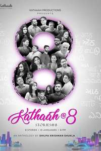 Kathaah at 8 - Poster