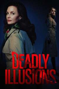 Deadly Illusions - Poster