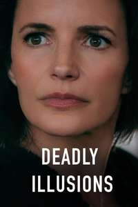 Deadly Illusions - Poster