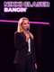 Nikki Glaser: Bangin'