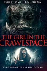 The Girl in the Crawlspace - Poster