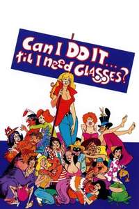 Can I Do It Till I Need Glasses? - Poster