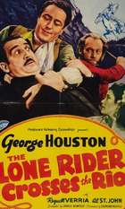 The Lone Rider Crosses the Rio