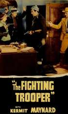 The Fighting Trooper
