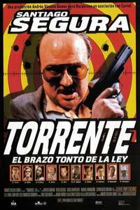 Torrente  the Dumb Arm of the Law - Poster