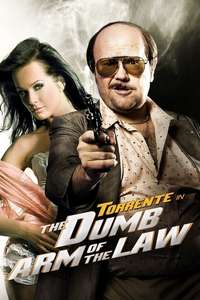 Torrente  the Dumb Arm of the Law - Poster