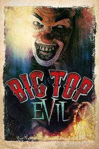 Big Top Evil - Poster
