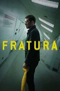Fracture - Poster