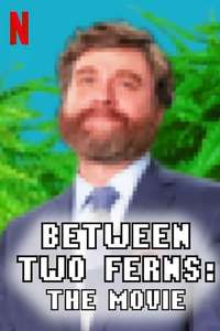 Between Two Ferns: The Movie - Poster