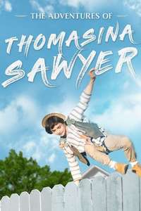 The Adventures of Thomasina Sawyer - Poster