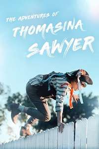 The Adventures of Thomasina Sawyer - Poster