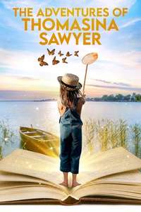 The Adventures of Thomasina Sawyer - Poster