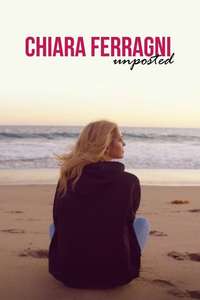 Chiara Ferragni - Unposted - Poster