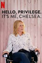 Hello  Privilege. It's Me  Chelsea