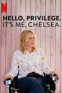 Hello  Privilege. It's Me  Chelsea - Poster