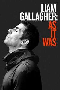 Liam Gallagher: As It Was - Posters