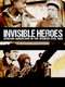 Invisible Heroes