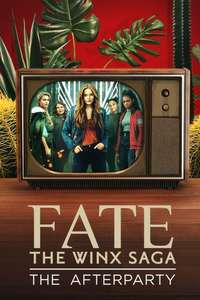 Fate: The Winx Saga - The Afterparty - Poster
