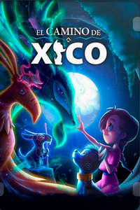 Xico's Journey - Poster