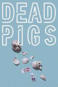 Dead Pigs - Poster