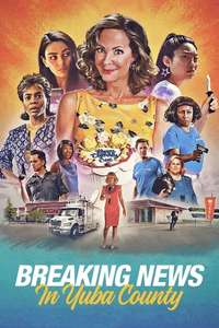 Breaking News in Yuba County - Poster