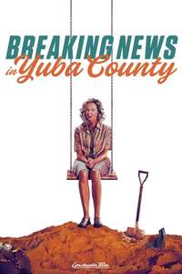 Breaking News in Yuba County - Poster