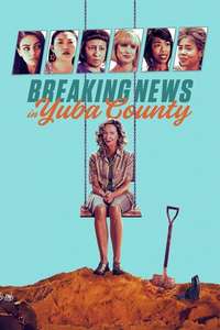 Breaking News in Yuba County - Poster