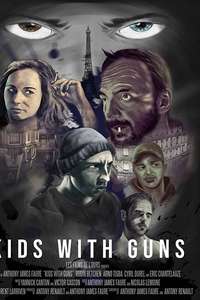 Kids with Guns - Poster