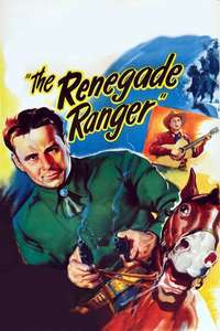 The Renegade Ranger - Poster