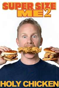 Super Size Me 2: Holy Chicken! - Poster