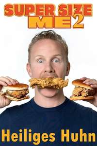 Super Size Me 2: Holy Chicken! - Poster