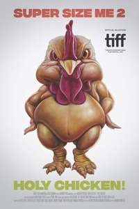 Super Size Me 2: Holy Chicken! - Poster